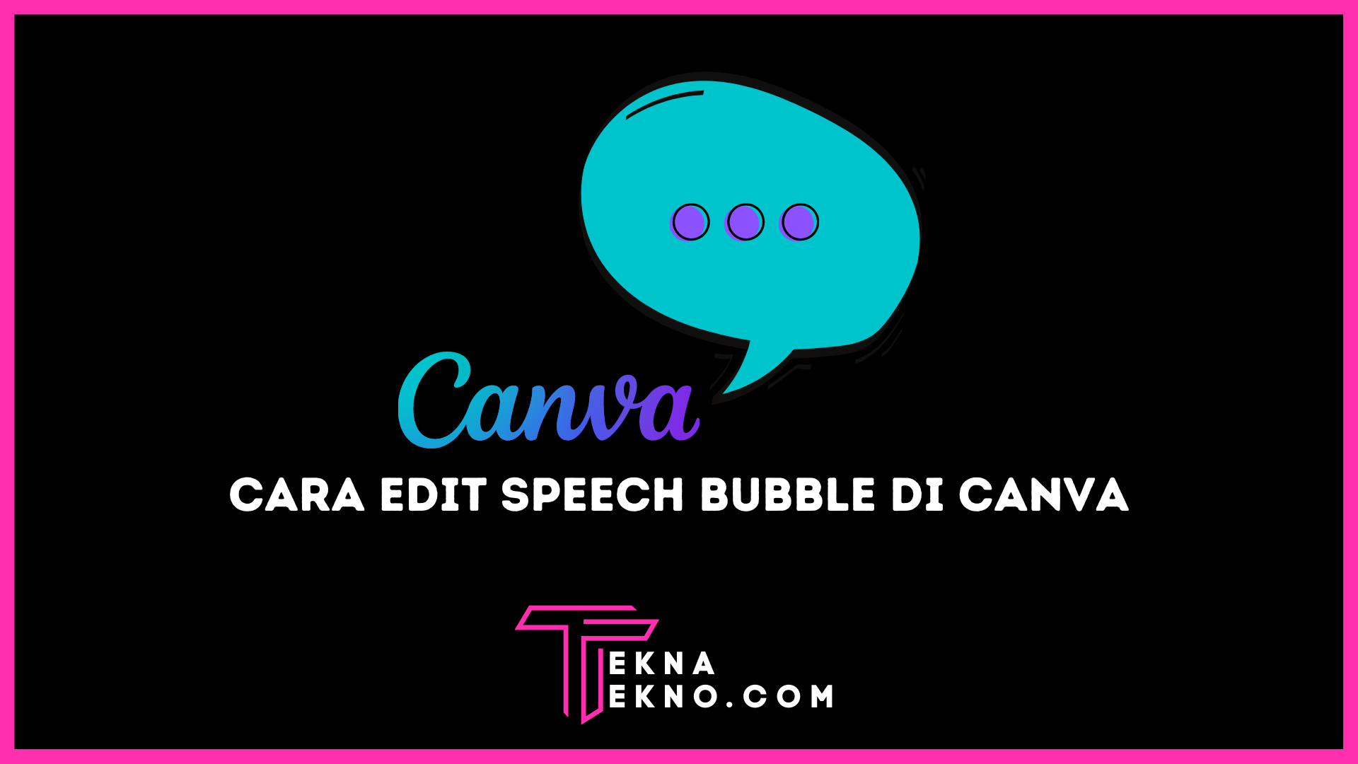 Cara Menggunakan Speech Bubble di Aplikasi Canva