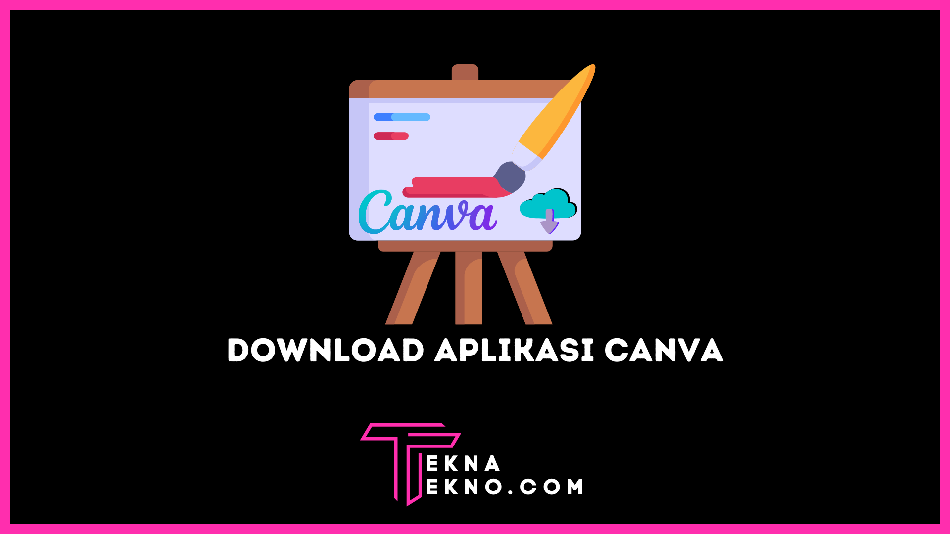 Download Aplikasi Canva untuk Windows, Mac, Android dan iOS