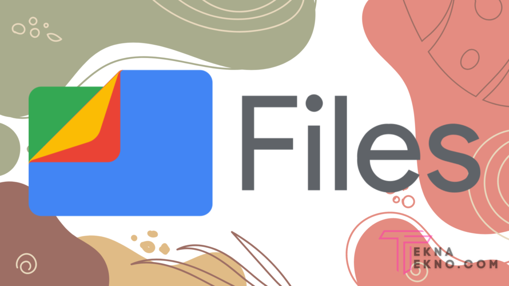 FAQ Seputar Files by Google