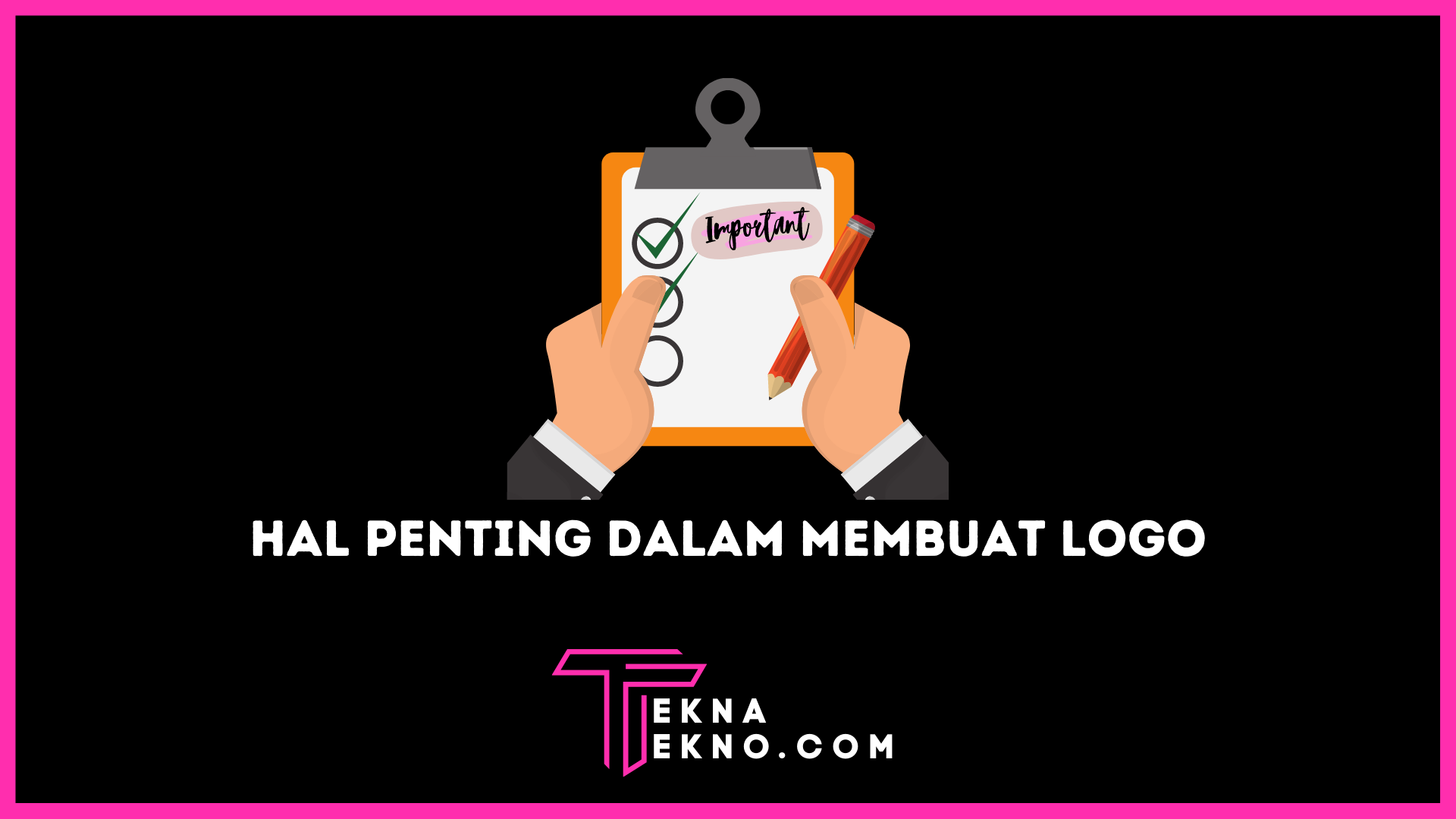 10 Hal Penting yang Harus Diperhatikan Saat Membuat Logo