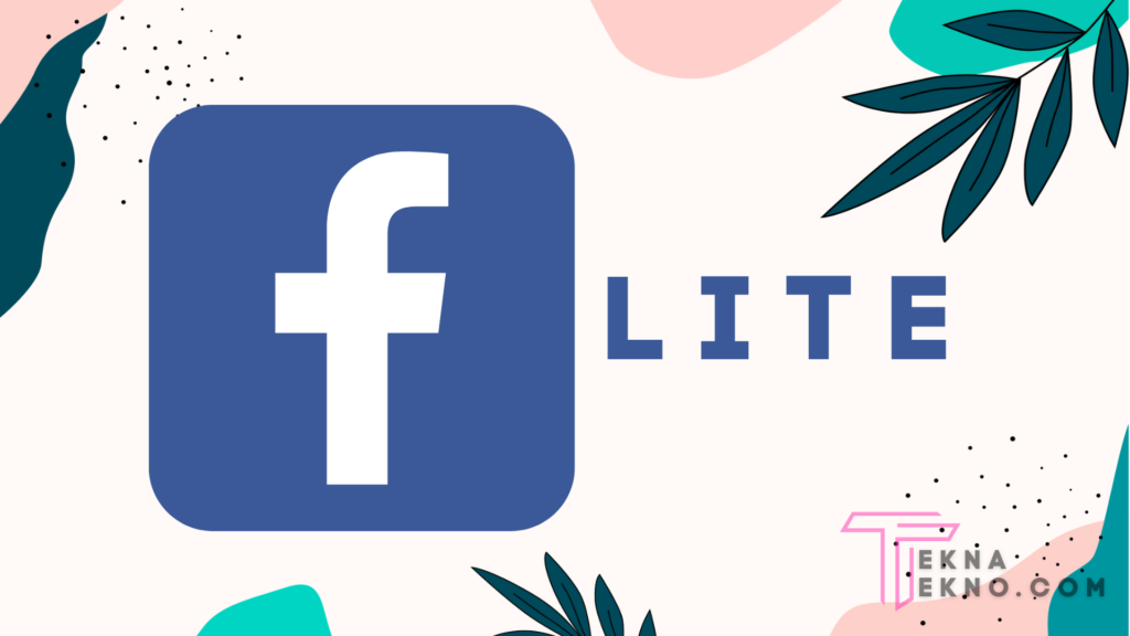 Kelebihan dan Kekurangan Aplikasi Facebook Lite