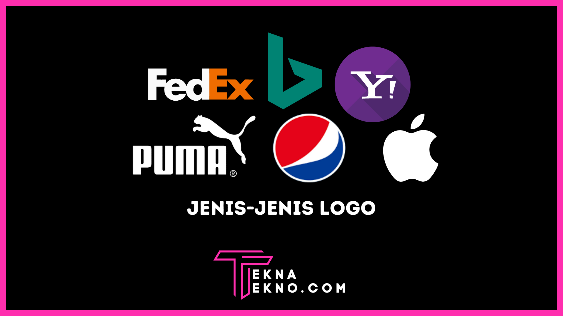 Mengenal 7 Jenis Logo yang Wajib Kamu Ketahui