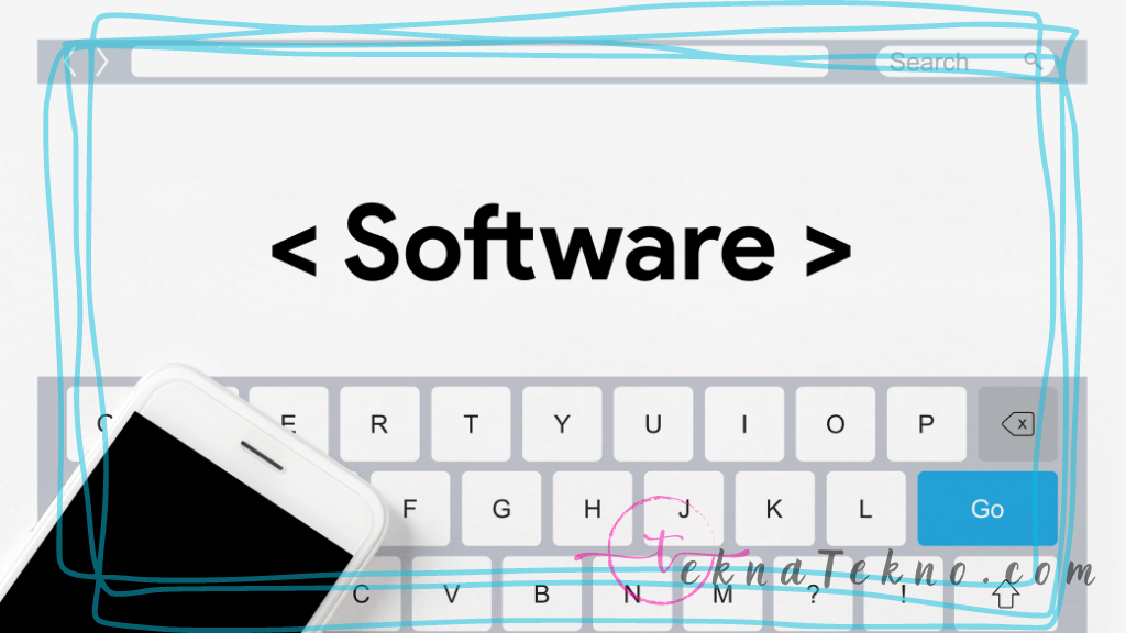 Pengertian Software Adalah