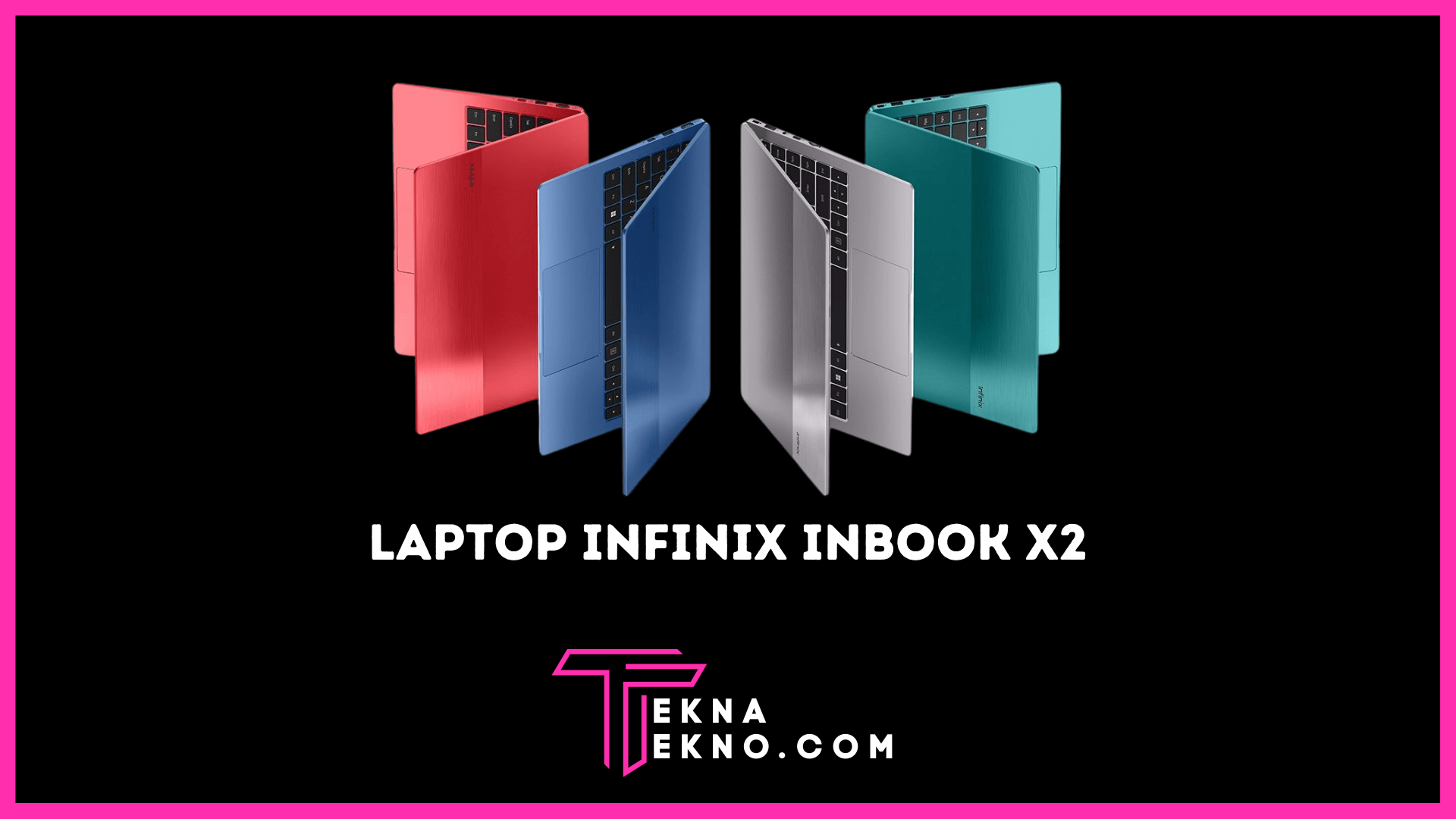 Spesifikasi dan Harga Laptop Infinix INBook X2 di Indonesia