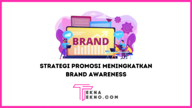 Strategi Promosi dalam Meningkatkan Brand Awareness Sebuah Bisnis