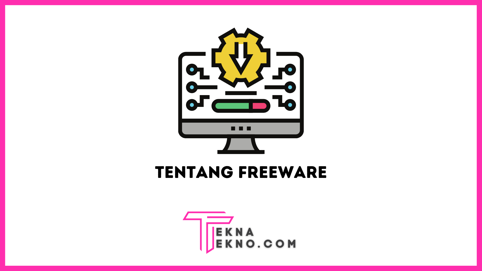 Apa itu Freeware: Pengertian, Sejarah, Contoh dan Kelebihannya