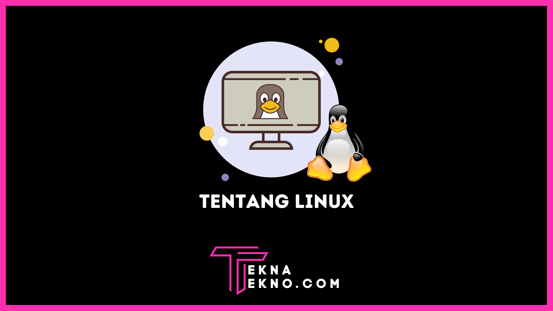 Apa itu Linux: Definisi, Jenis Distribusi, Kelebihan Serta Cara Menginstallnya