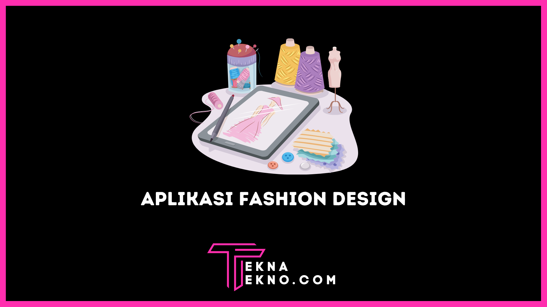 Aplikasi Fashion Design Untuk Android