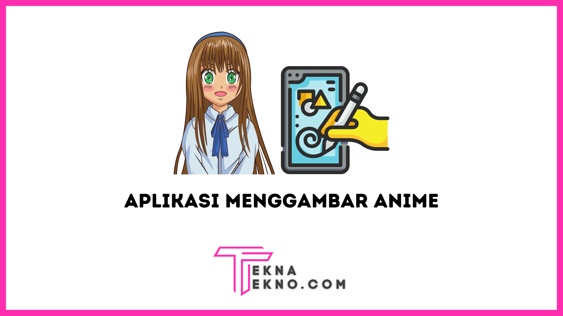 Aplikasi Menggambar Anime di Android