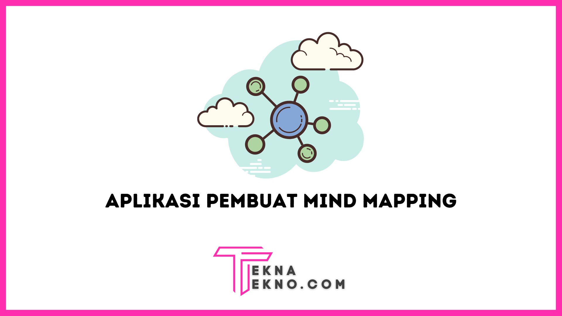 16 Aplikasi Pembuat Mind Map Terbaik di PC dan Android