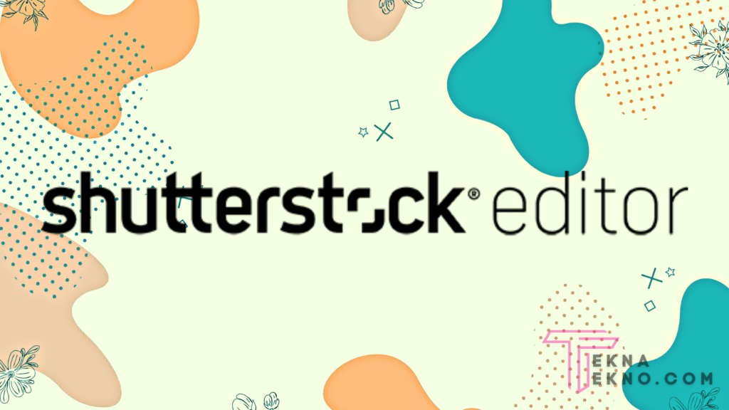 Aplikasi Shutterstock Editor