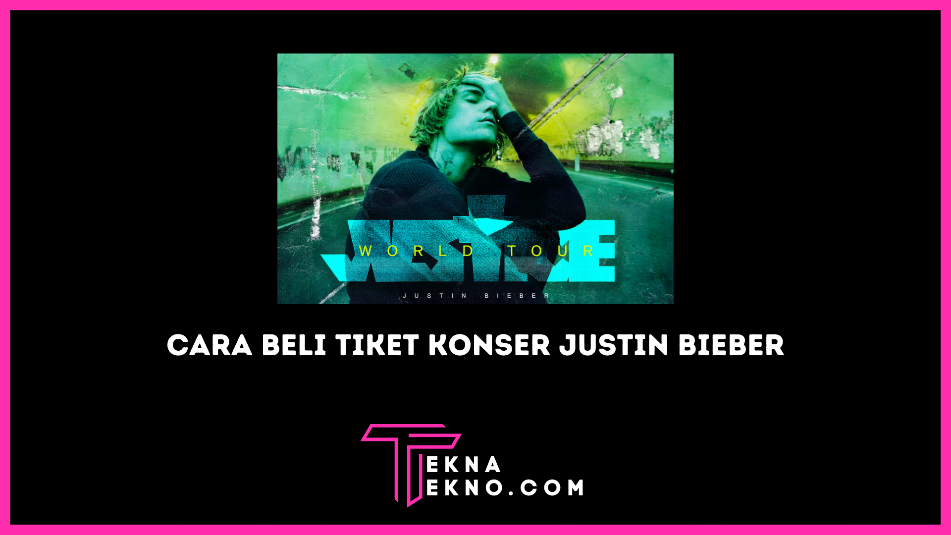 Cara Beli Tiket Konser Justin Bieber Via Website dan Blibli