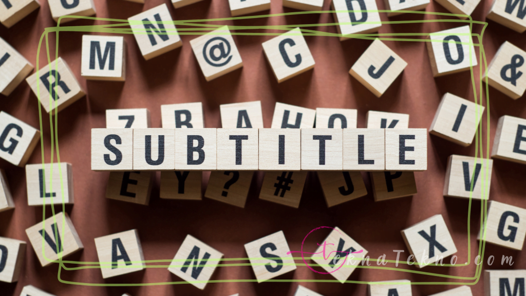 Cara Mengatasi Subtitle yang Tidak Pas di Android dan PC