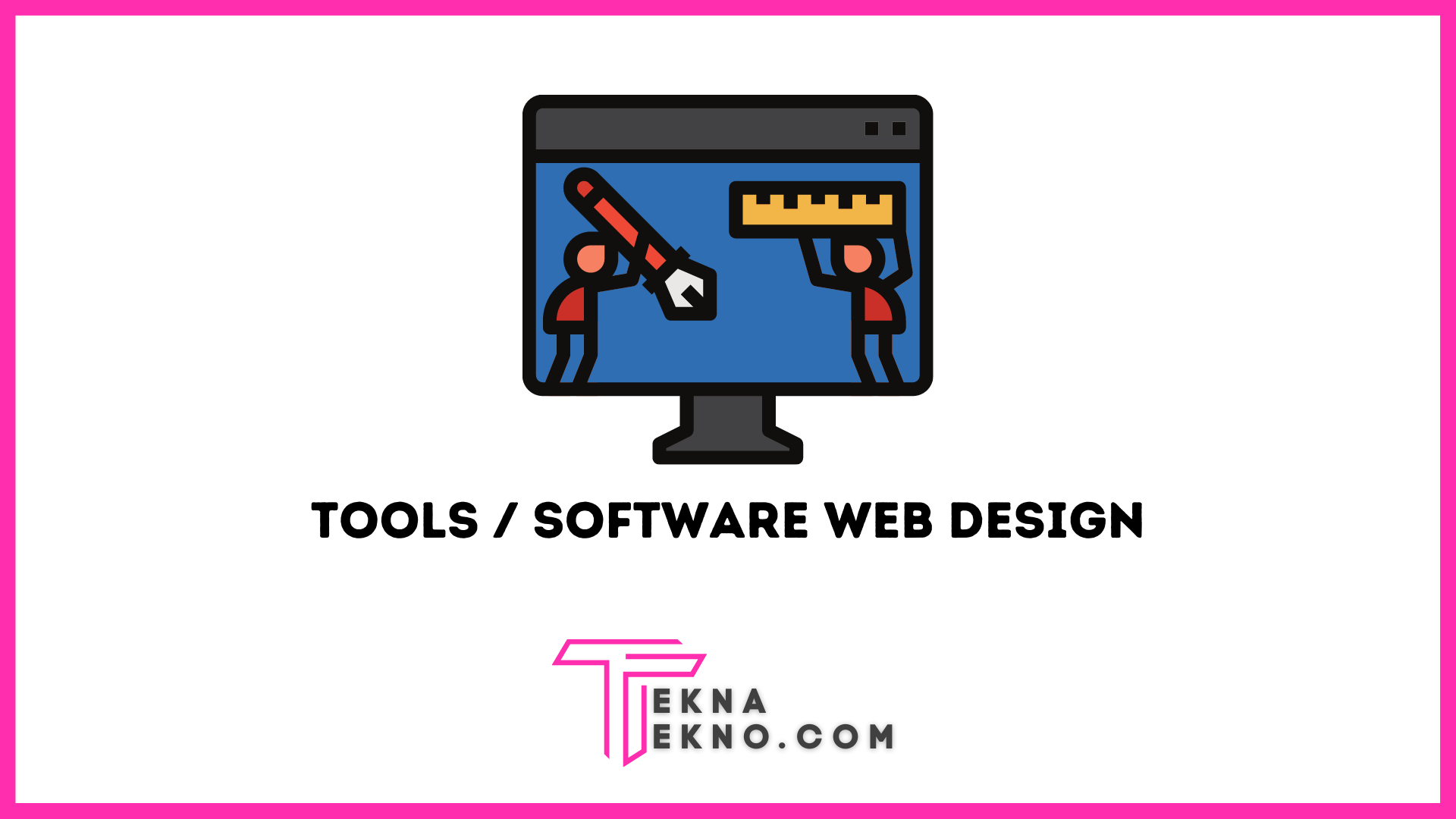 10 Daftar Tools Web Designer Profesional yang Paling Sering Digunakan