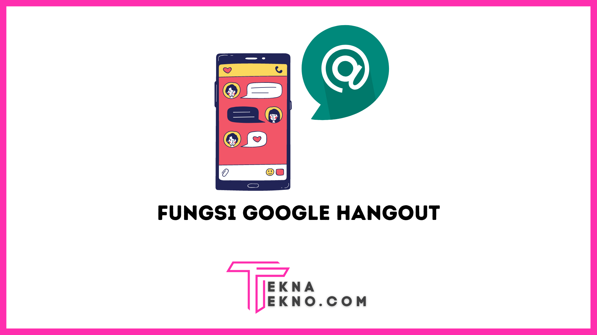 Fungsi Google Hangout yang Perlu Kamu Ketahui