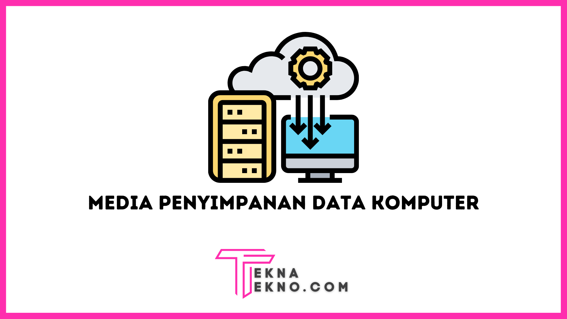 Jenis-Jenis Media Penyimpanan Data pada Komputer, Pemula Wajib Tahu