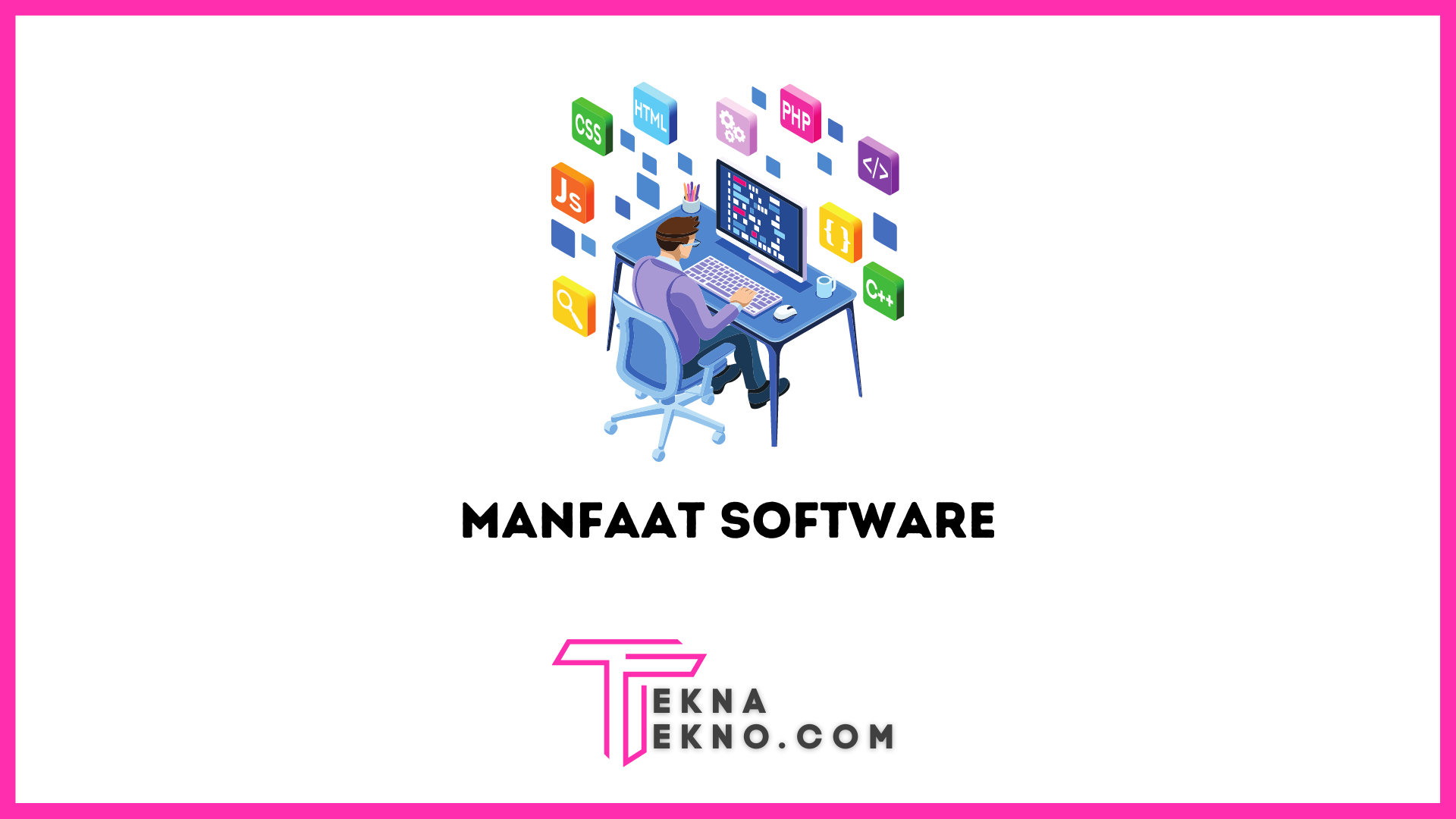 Manfaat Software Bagi Perusahaan atau Bisnis