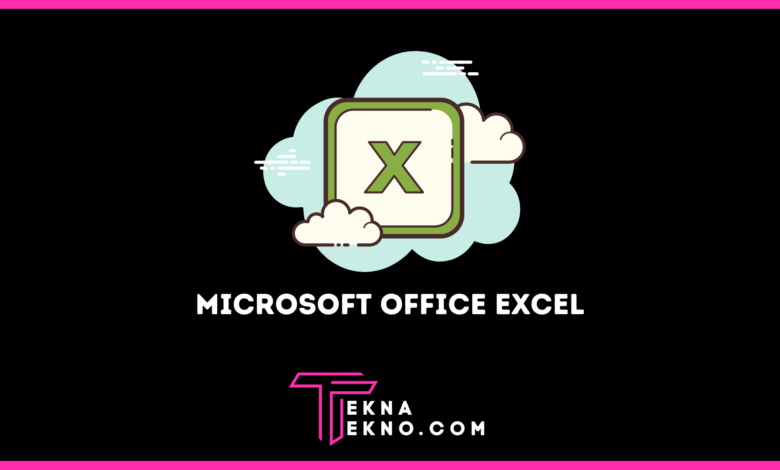 Microsoft Office Excel Pengertian, Kelebihan dan Kekurangannya