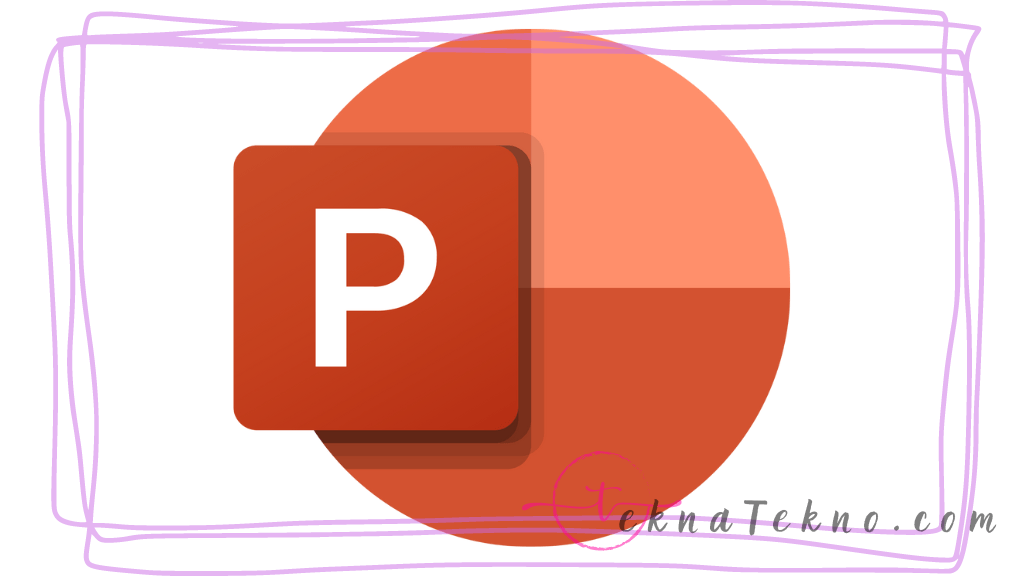 Pengertian Microsoft Office PowerPoint