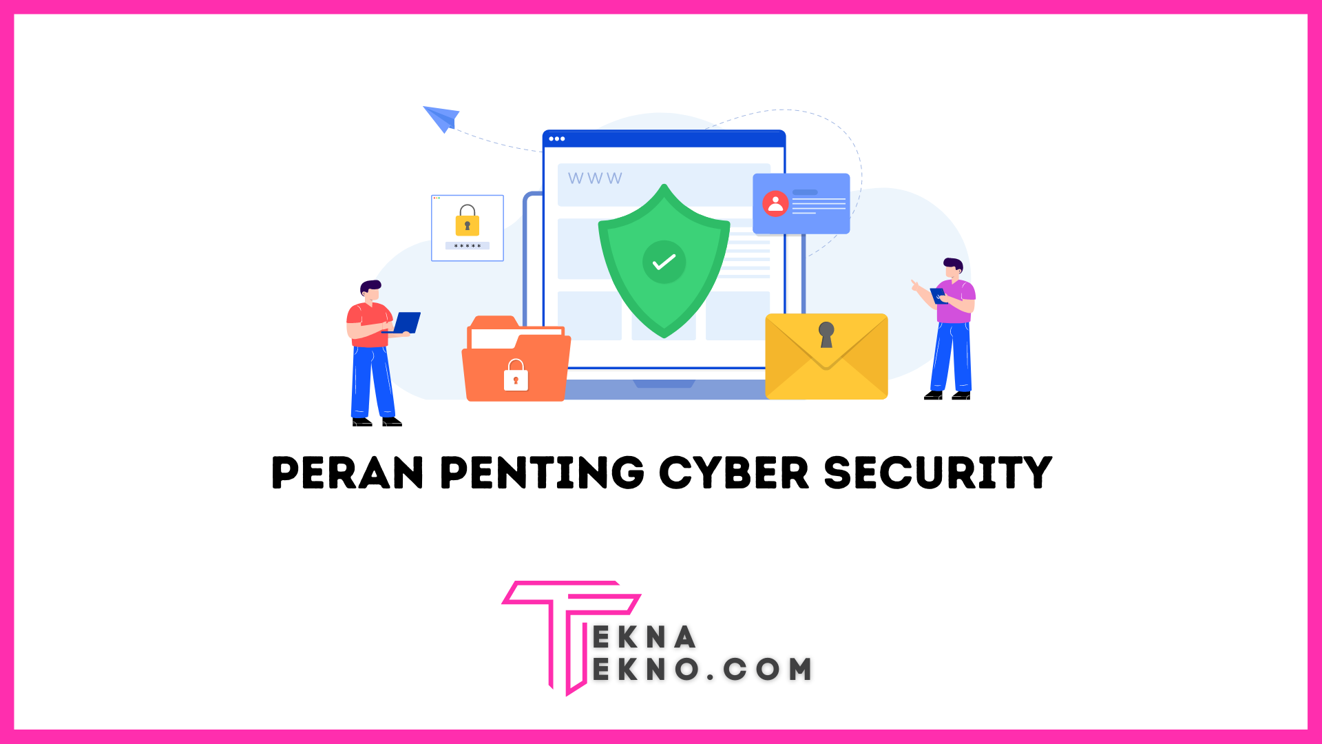 Peran Penting Cyber Security dari Kejahatan Cyber