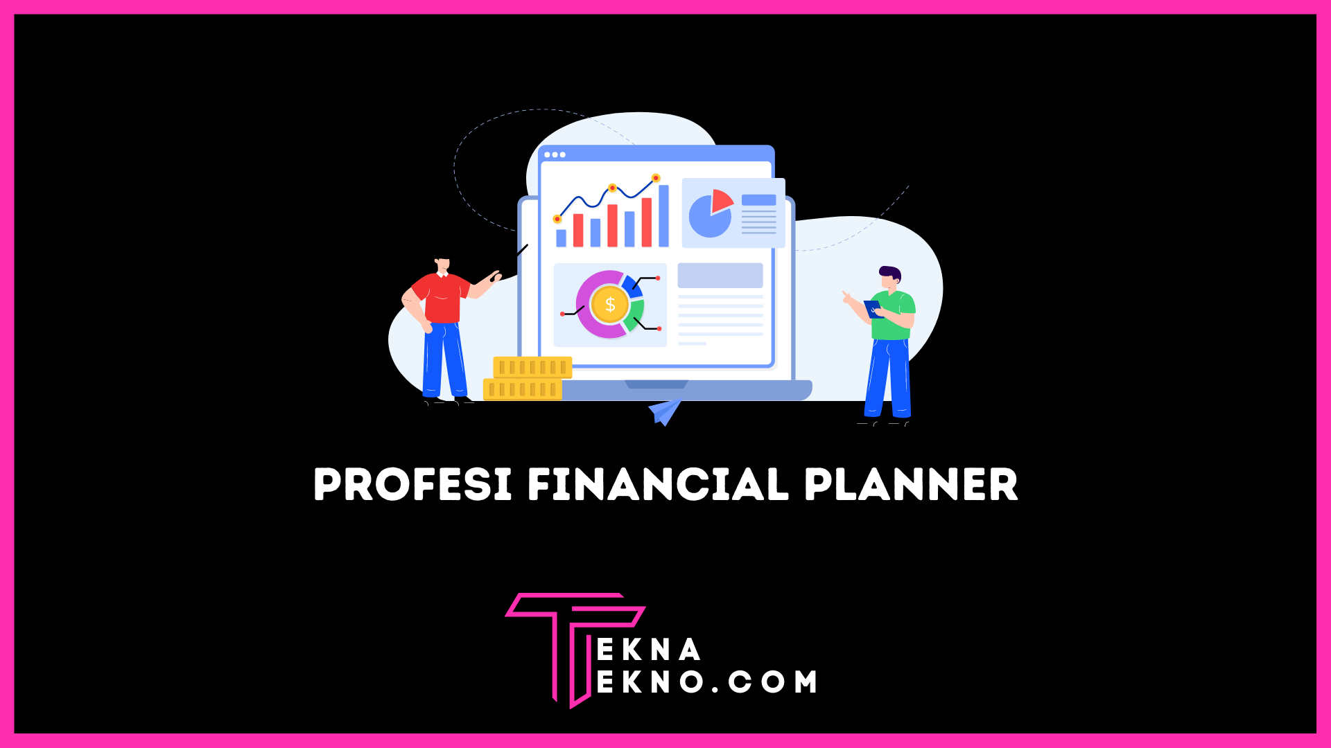 Profesi Financial Planner: Tugas dan Skill yang Dibutuhkan