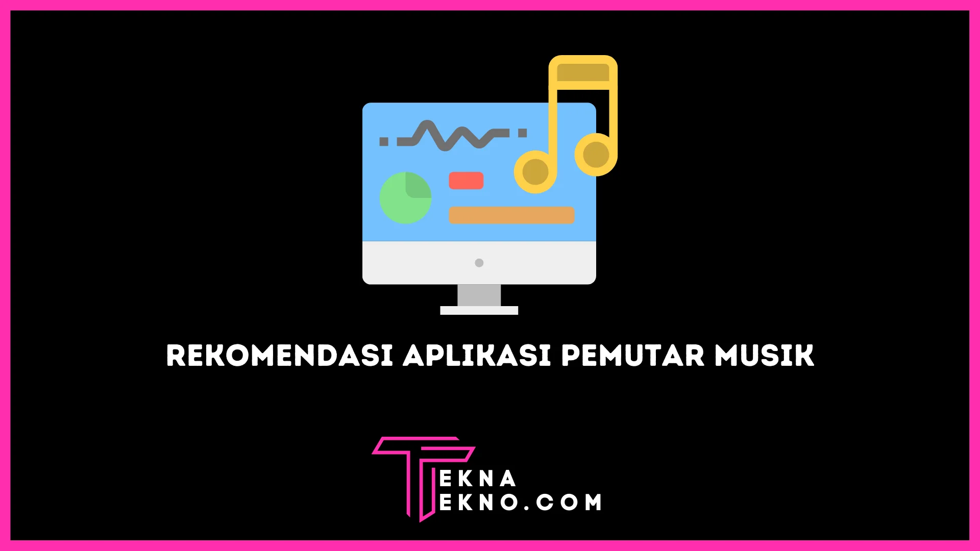 Rekomendasi Aplikasi Pemutar Musik yang Cocok untuk PC