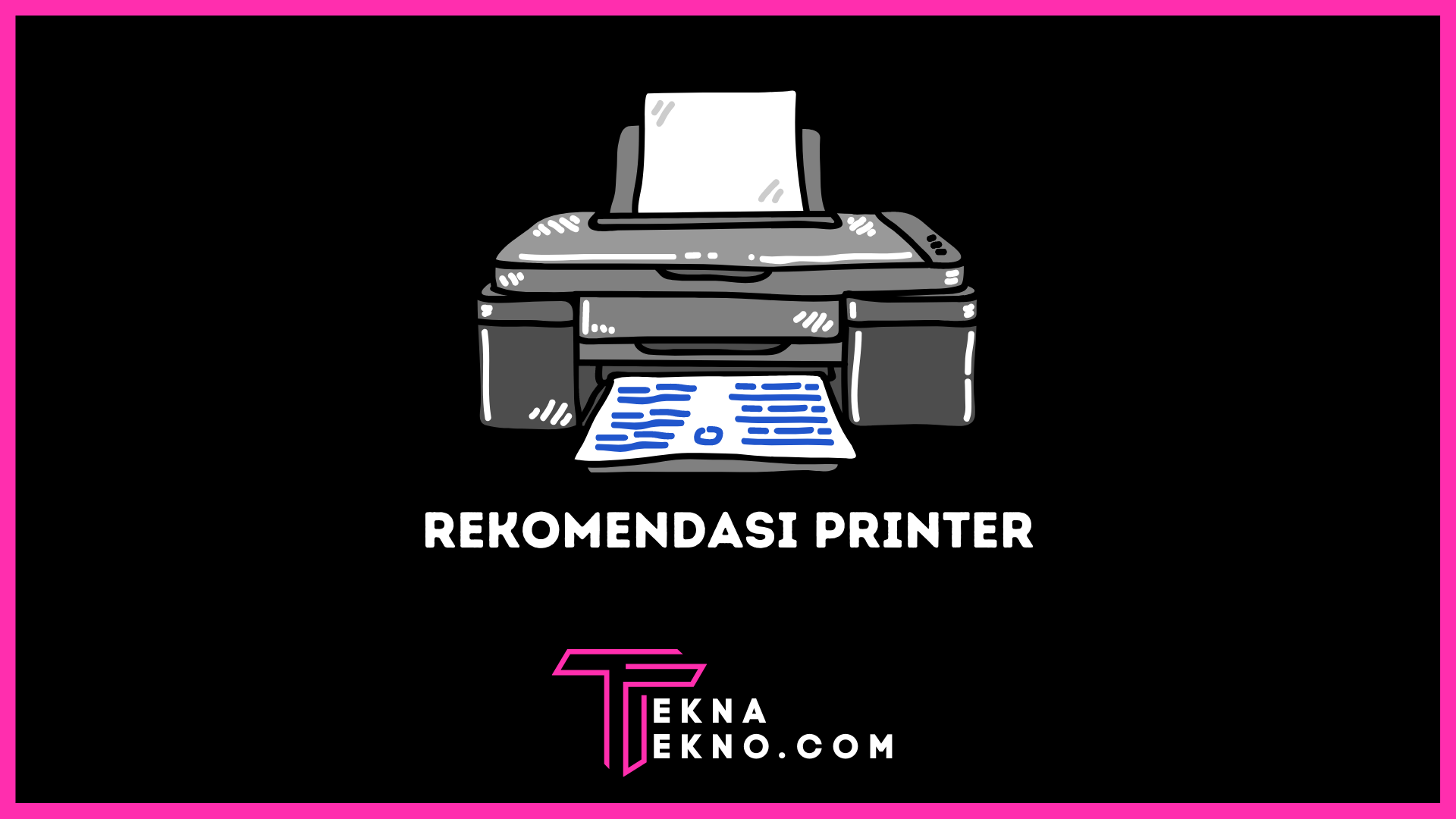 10 Rekomendasi Printer Terbaik dan Terpopuler