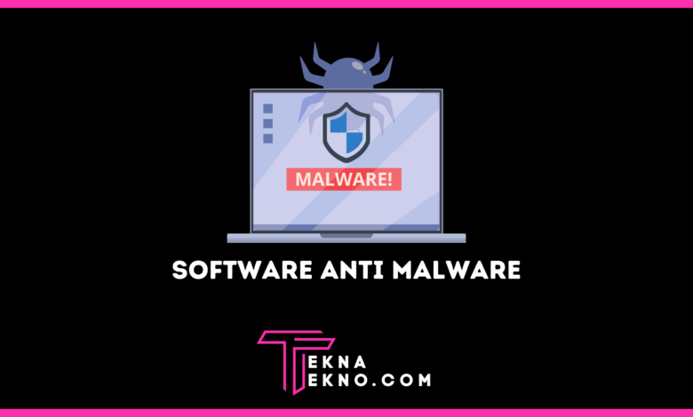 Rekomendasi Software Anti Malware Terbaik