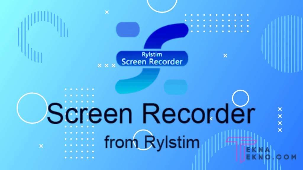 Rylstim Screen Recorder