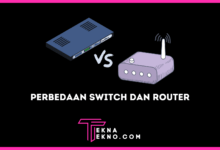 Switch dan Router Kenali Perbedaan dari Berbagai Aspek