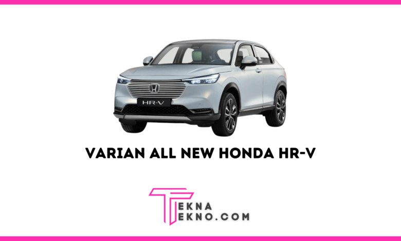 Varian All New Honda HR-V Resmi Diluncurkan Secara Virtual