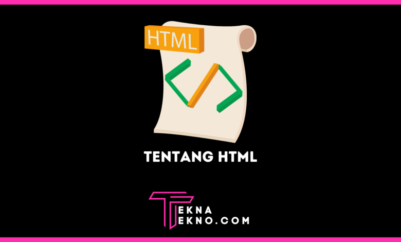 Apa itu HTML_ Pengertian, Jenis, Fungsi dan Cara Kerja