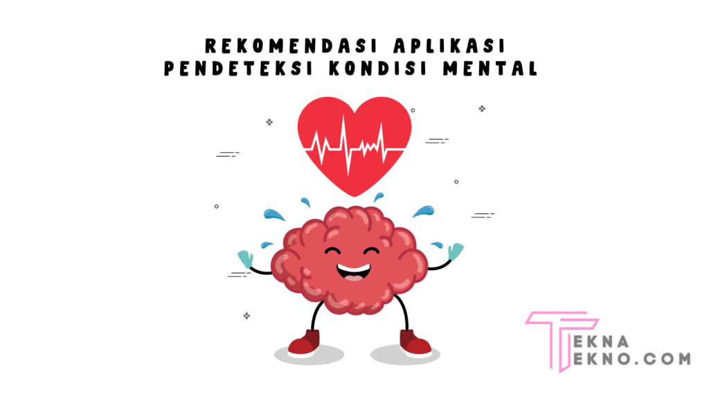 Aplikasi Pendeteksi Kondisi Mental