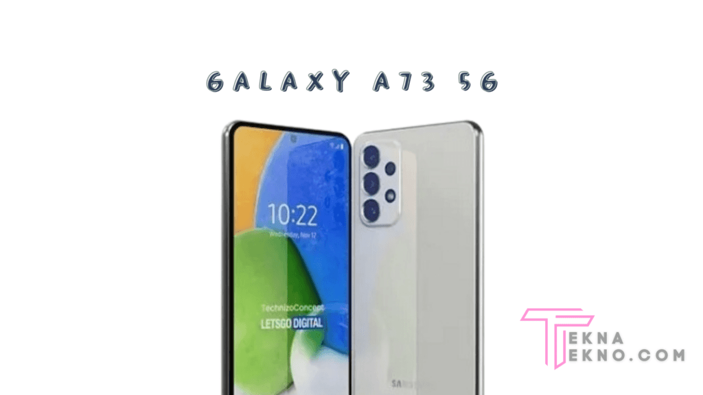 Desain Galaxy A73 5G Mewah dan Tahan Air