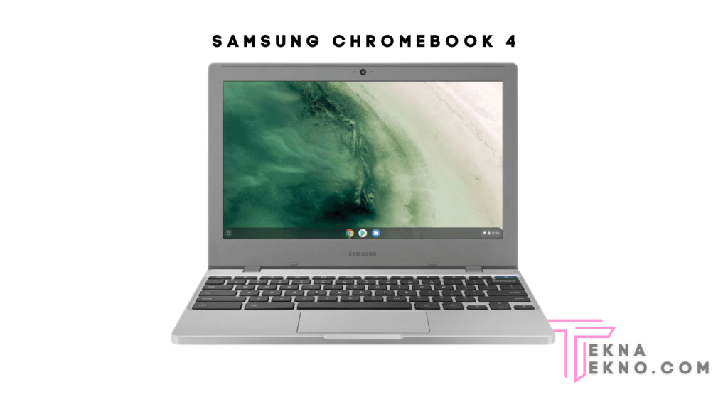 Detail Spesifikasi Samsung Chromebook 4