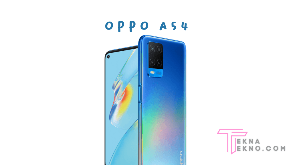 Detail Spesifikasi dan Harga Oppo A54