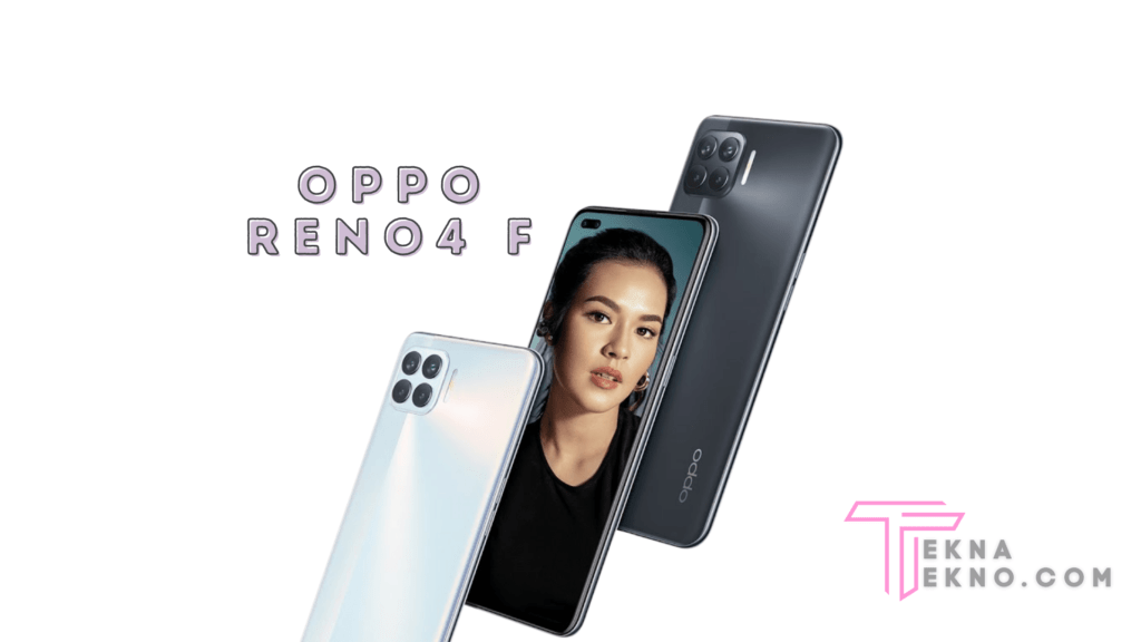 Detail Spesifikasi dan Harga Oppo Reno4 F