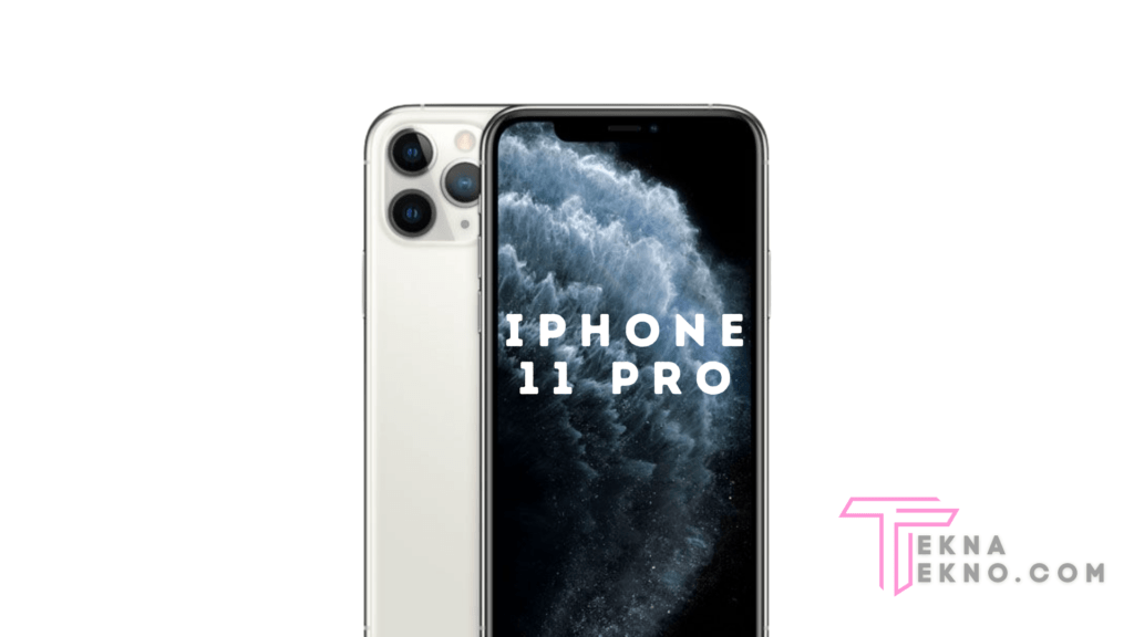 Detail Spesifikasi dan Harga iPhone 11 Pro