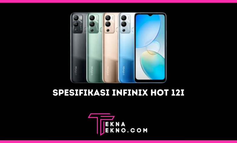 Infinix Hot 12i Resmi Rilis, Ini Dia Spesifikasi dan Harganya