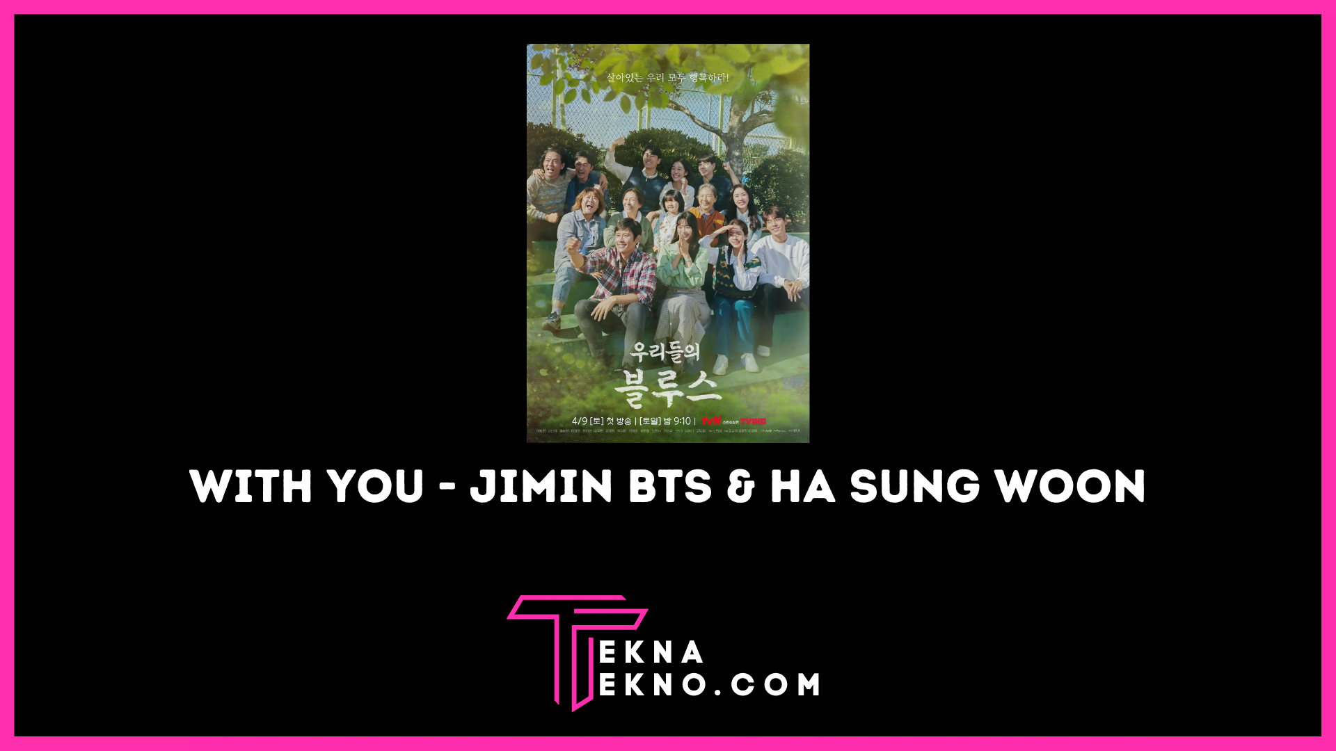 Link Download dan Lirik Lagu With You – Jimin BTS Ost Our Blues