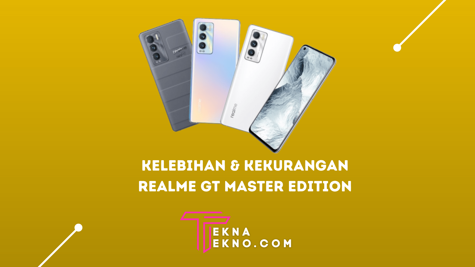 Realme GT Master Edition: Intip Kelebihan dan Kekurangannya