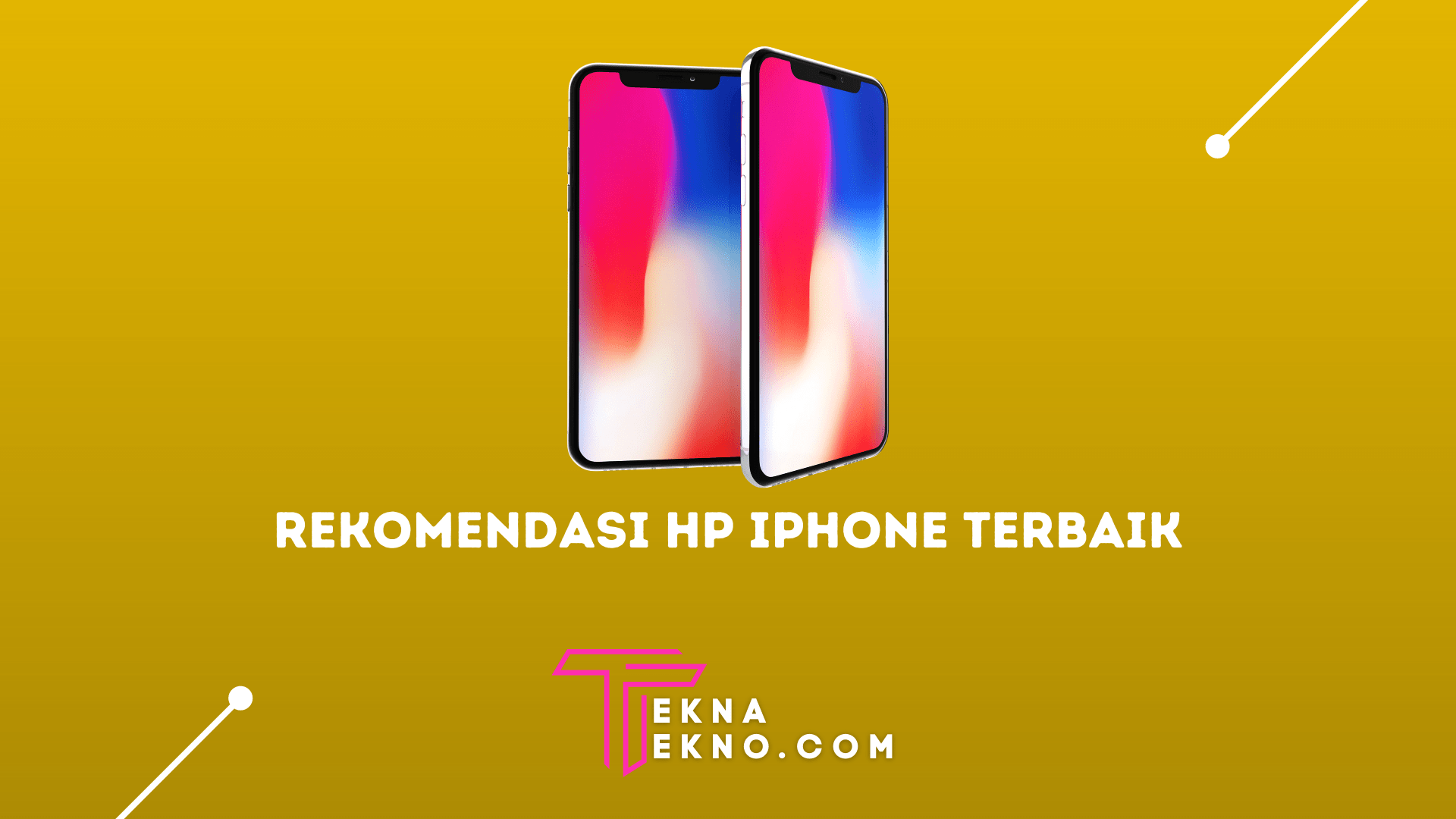 Rekomendasi HP iPhone Terbaik dengan Fitur Menarik