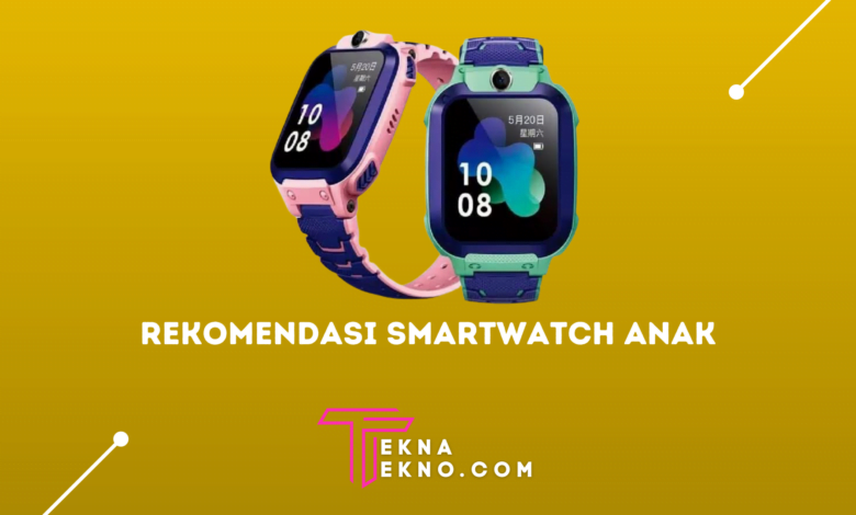 Rekomendasi Smartwatch Anak Terbaik dan Terbaru