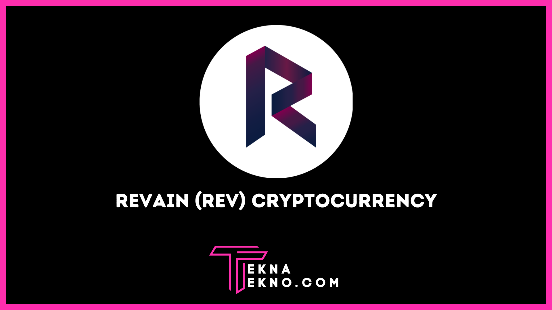 Revain (REV) Cryptocurrency: Pengertian, Harga, dan Tempat Beli