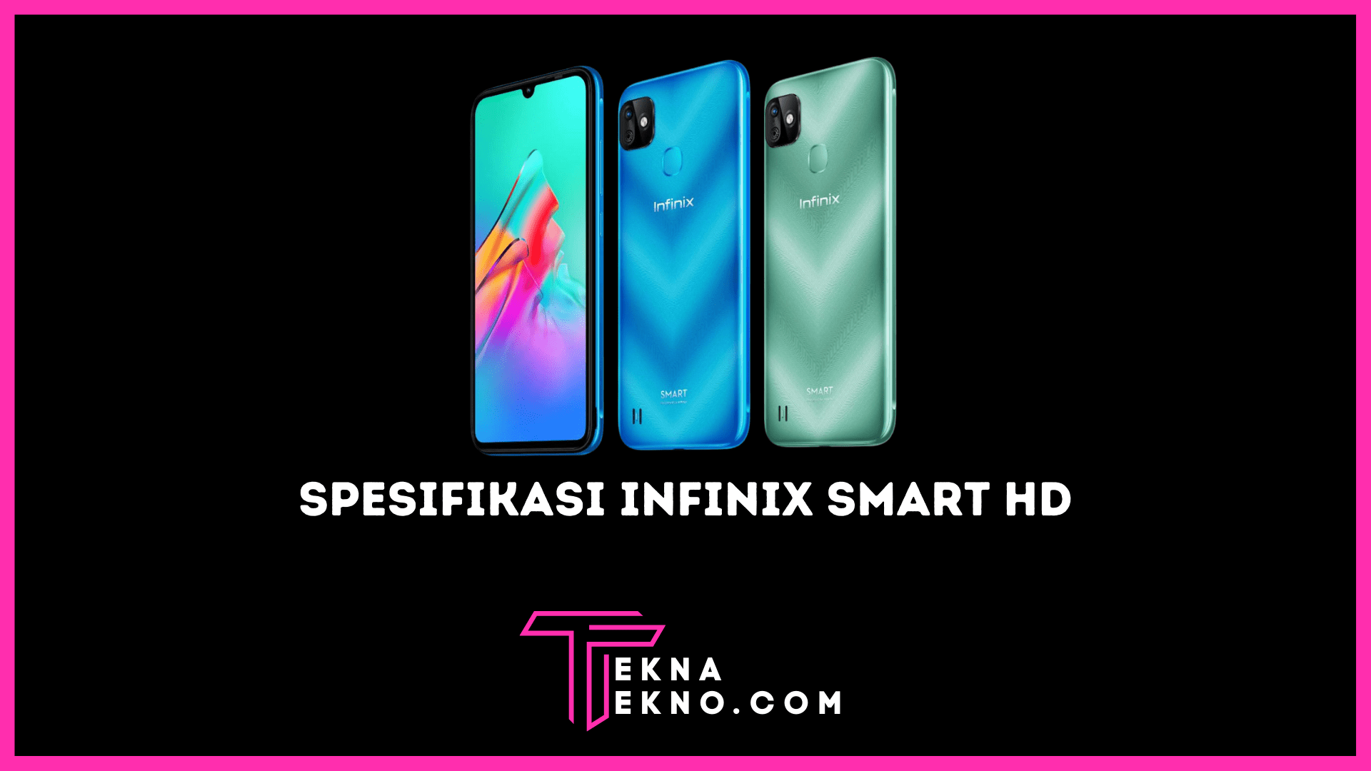 Spesifikasi Infinix Smart HD, Ponsel dengan Chipset Helio A20