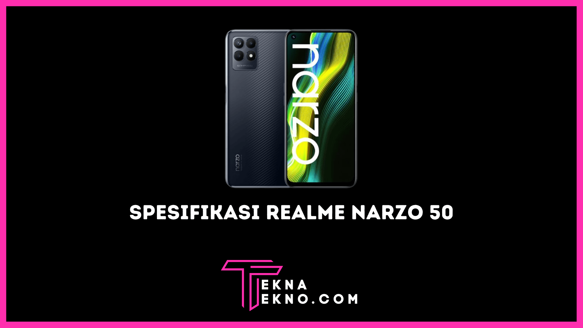 Spesifikasi Realme Narzo 50, Usung Chipset Helio G96