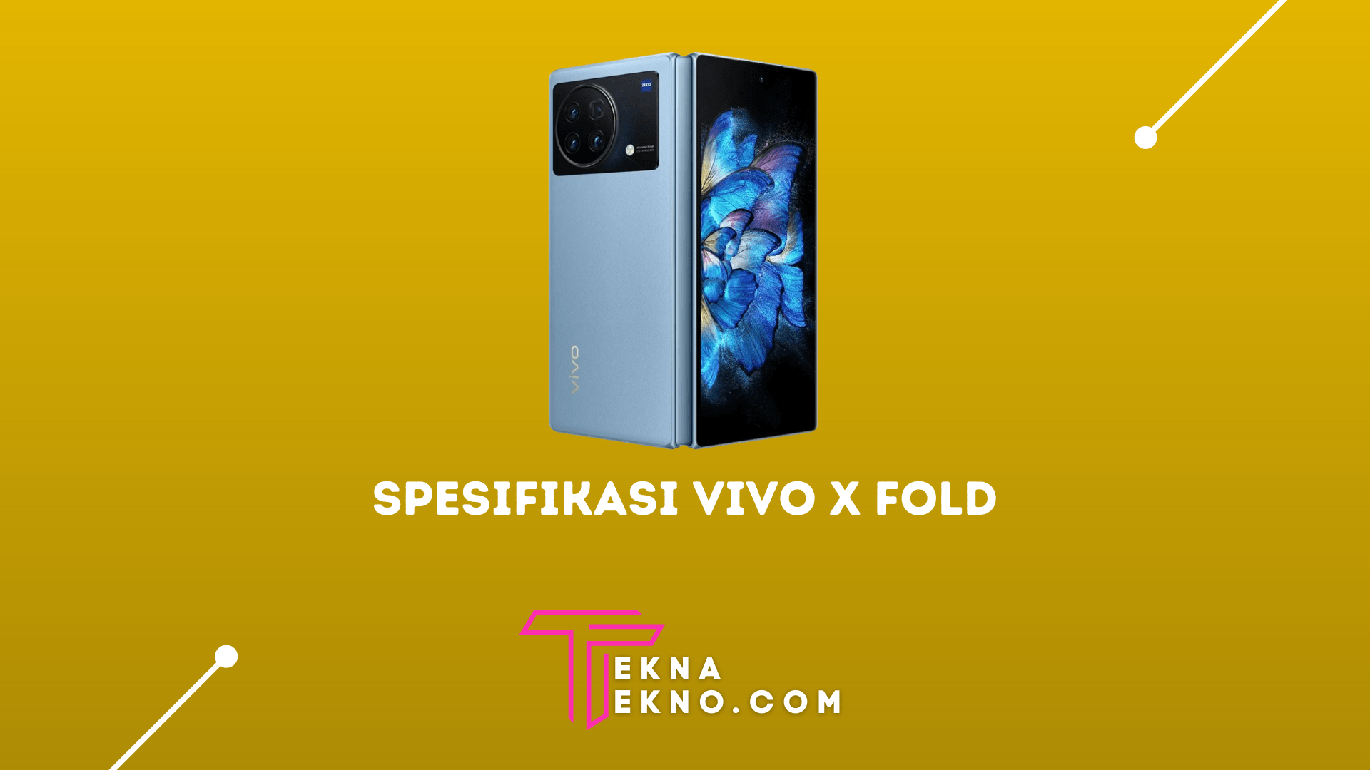 Spesifikasi Vivo X Fold Saingan Samsung Galaxy Z Fold3