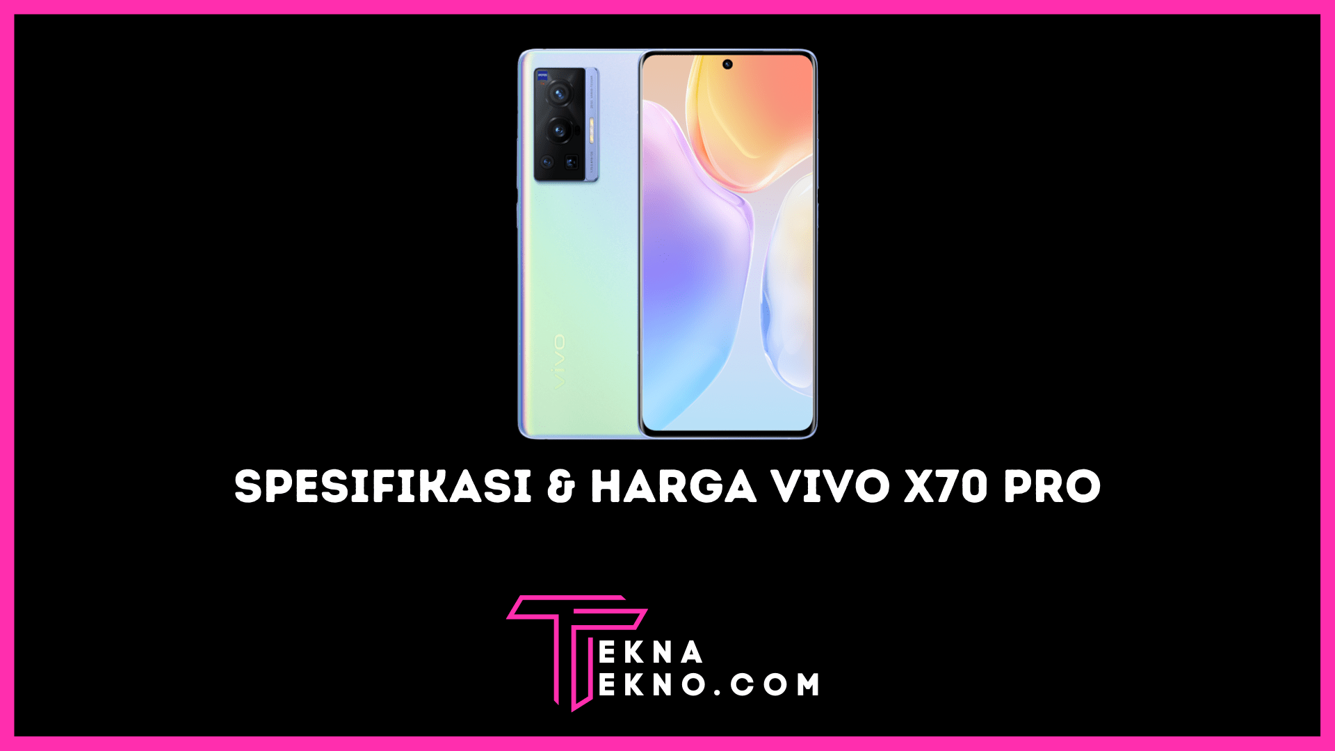 Spesifikasi Vivo X70 Pro, Simulasi Lensa Klasik Zeiss