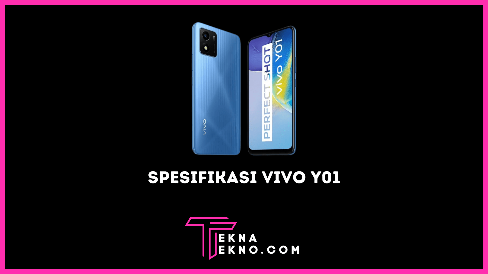 Spesifikasi Vivo Y01 dengan Chipset Helio P35