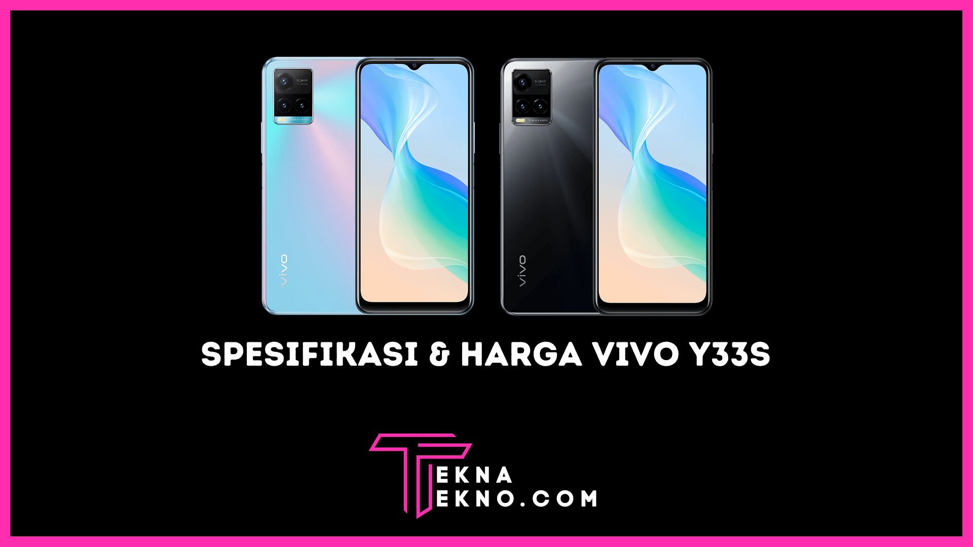 Spesifikasi Vivo Y33s dan Harganya di Indonesia